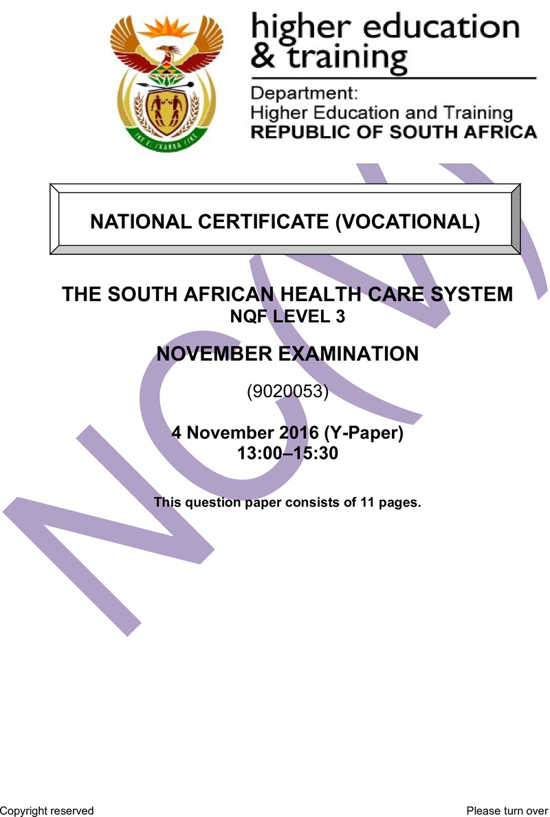 Health Care System Level 3 DHET NCV November 2016 Paper Y - Question Paper