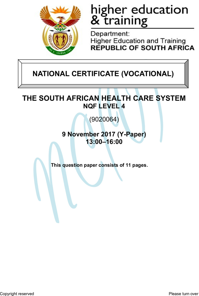 Health Care System Level 4 DHET NCV 2017 Paper Y - Question Paper