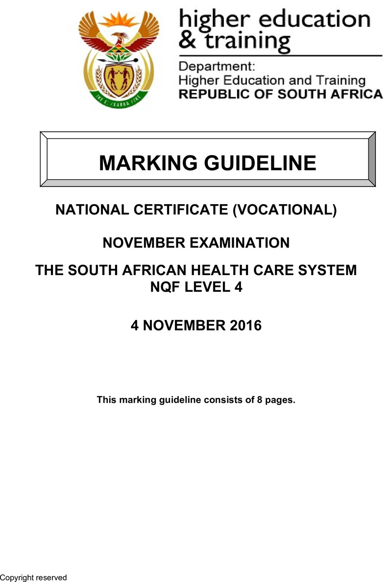 The South African Health Care System Level 4 DHET NCV November 2016 - Memo