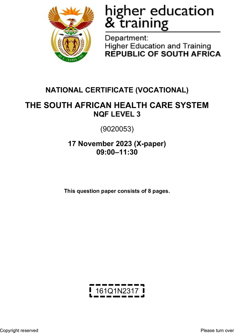 The South African Health Care System Level 3 DHET NCV November 2023 Paper X - Question Paper