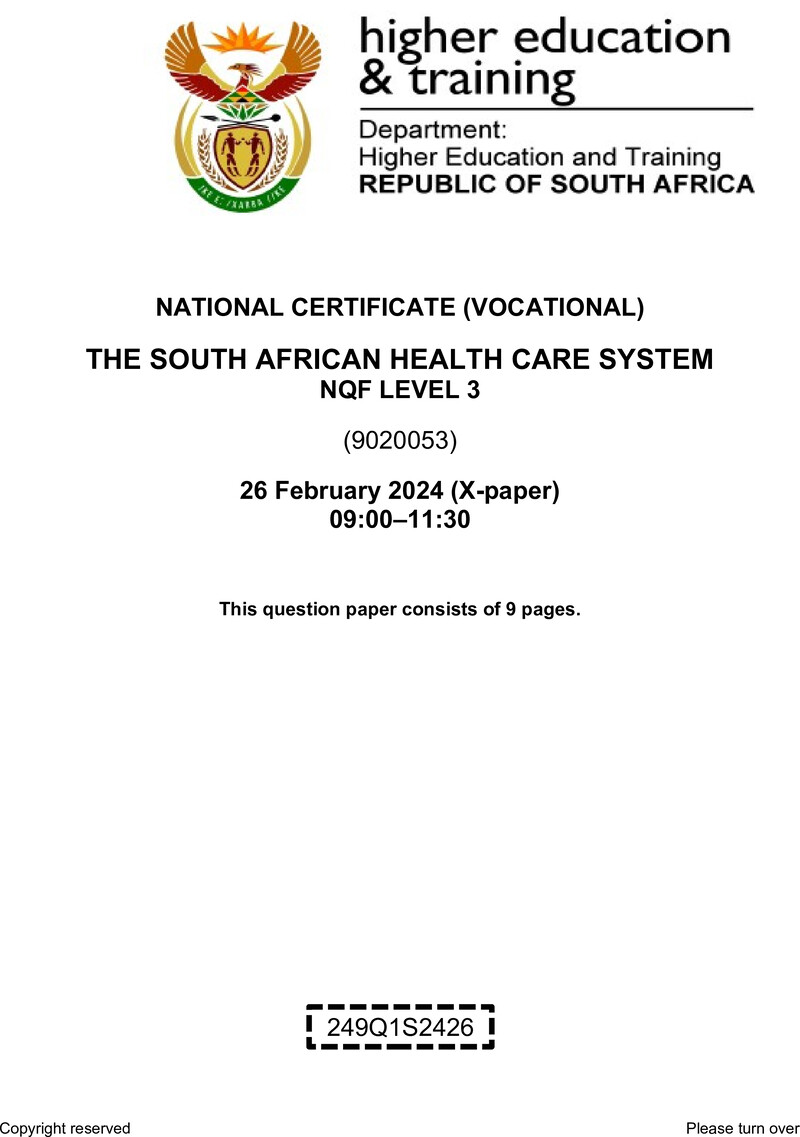 The South African Health Care System Level 3 DHET NCV February 2024 Paper X - Question Paper