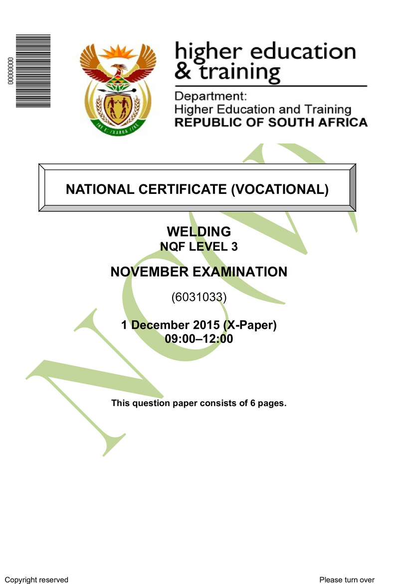 Welding Level 3 DHET NCV November 2015 Paper X - Question Paper