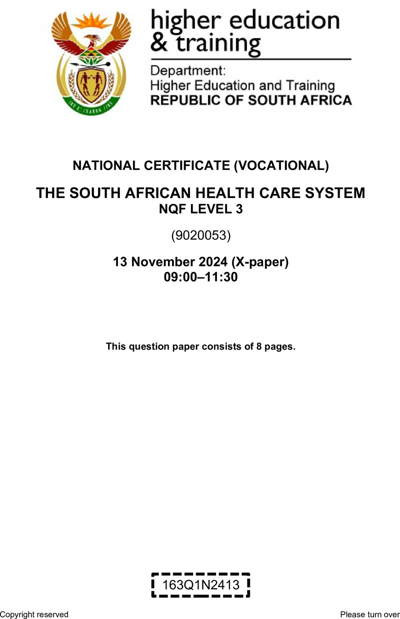 The South African Health Care System Level 3 DHET NCV November 2024 Paper X - Question Paper