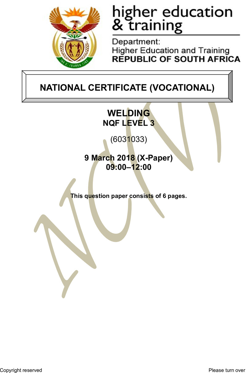Welding Level 3 DHET NCV March 2018 Paper X - Question Paper