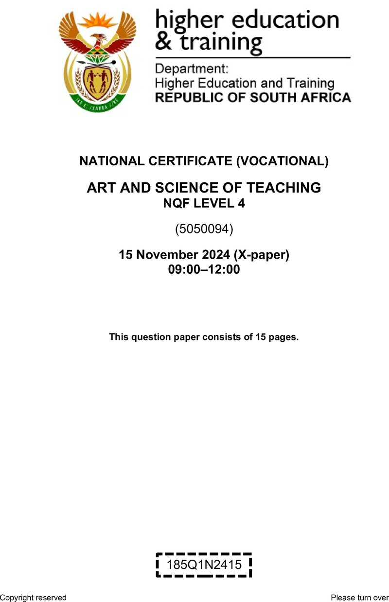 Art and Science of Teaching Level 4 DHET NCV November 2024 Paper X - Question Paper