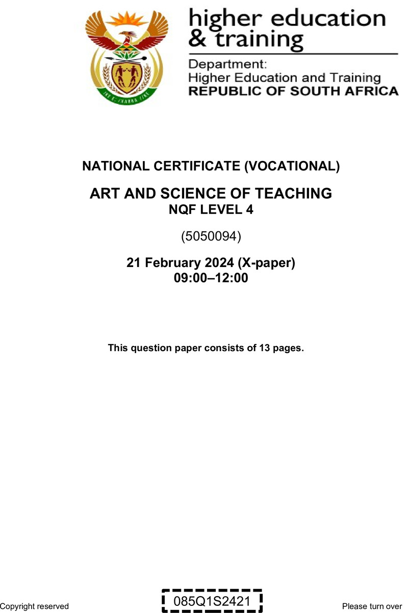 Art and Science of Teaching Level 4 DHET NCV February 2024 Paper X - Question Paper