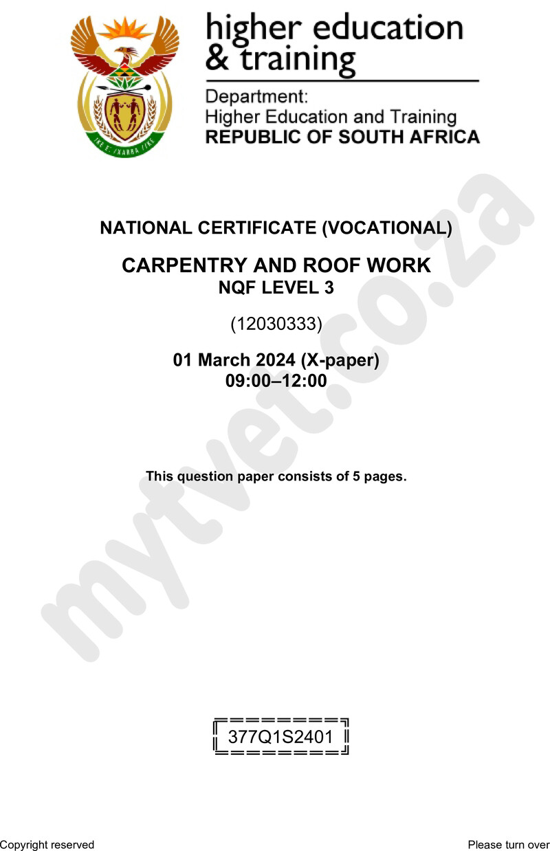 Carpentry and Roofwork Level 3 DHET NCV March 2024 Paper X - Question Paper