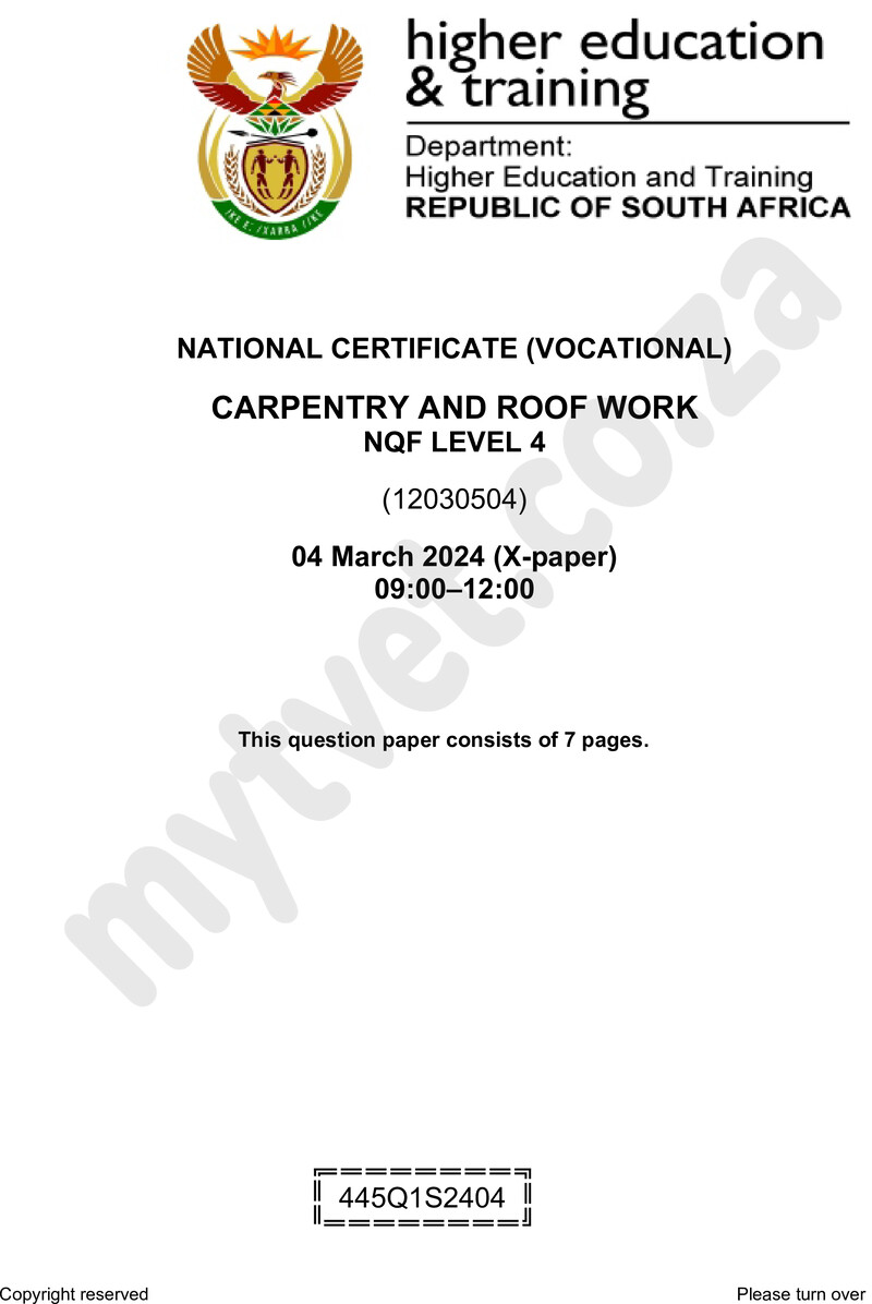 Carpentry and Roofwork Level 4 DHET NCV March 2024 Paper X - Question Paper