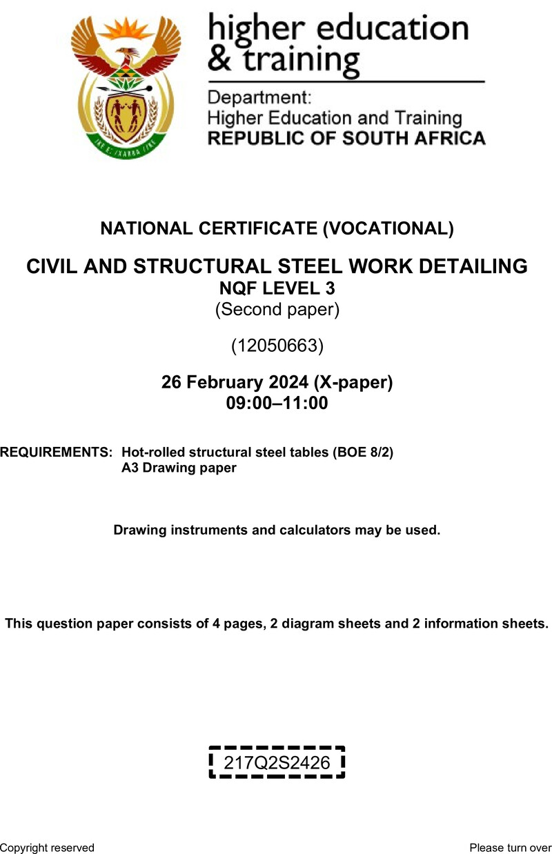 Civil and Structural Steelwork Detailing Level 3 DHET NCV February 2024 Paper X - Question Paper