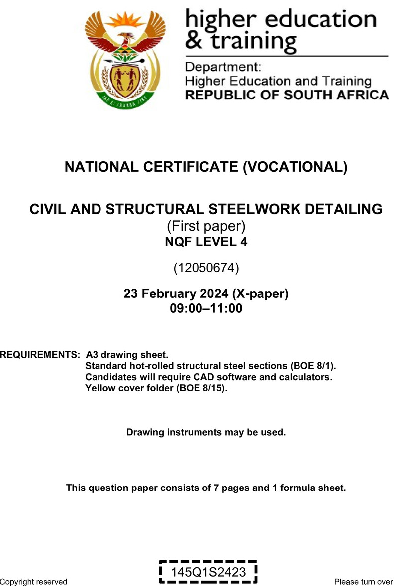 Civil and Structural Steelwork Detailing Level 4 DHET NCV February 2024 Paper X - Question Paper
