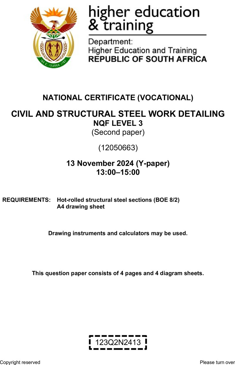 Civil and Structural Steelwork Detailing Level 3 DHET NCV November 2024 Paper Y - Question Paper