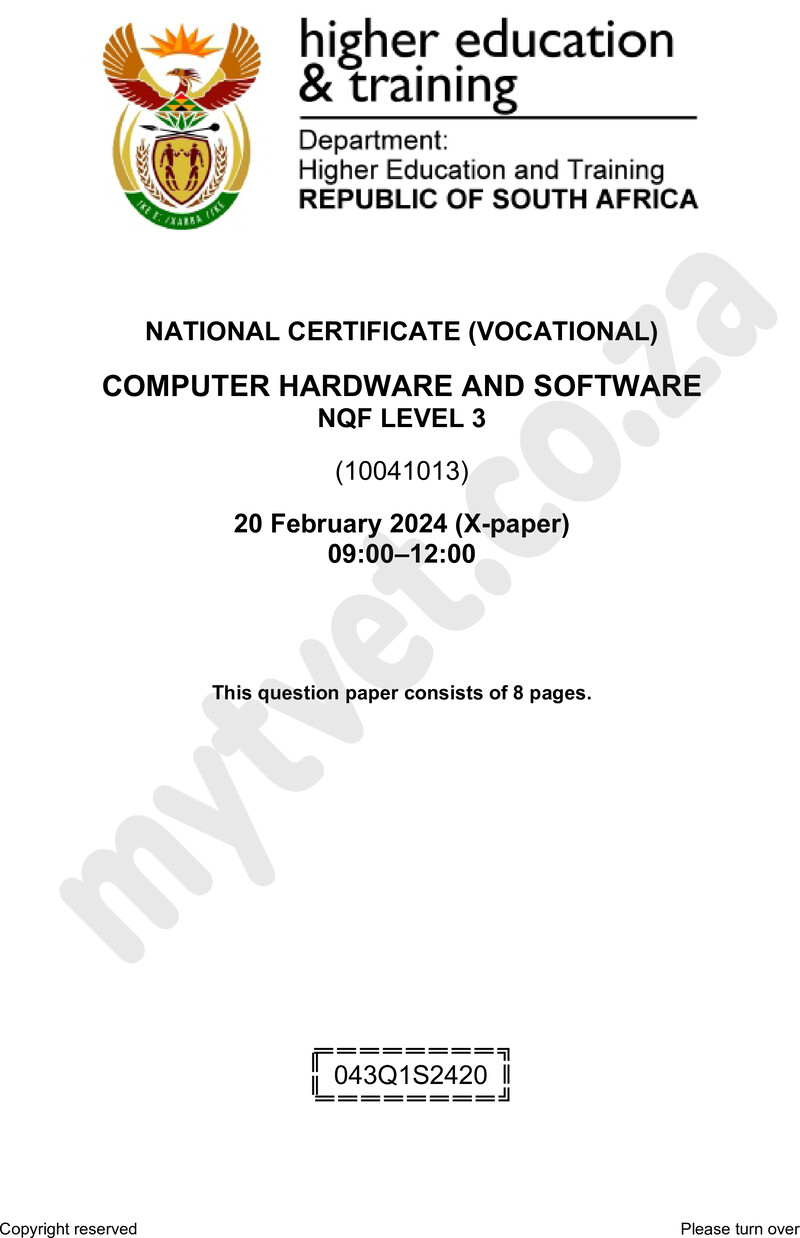 Computer Hardware and Software Level 3 DHET NCV February 2024 Paper X - Question Paper
