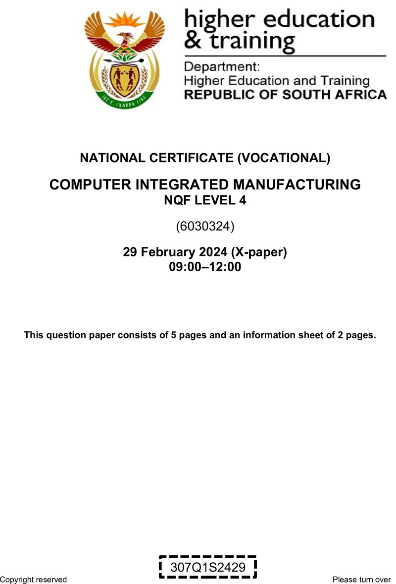 Computer-Integrated Manufacturing Level 4 DHET NCV February 2024 Paper X - Question Paper