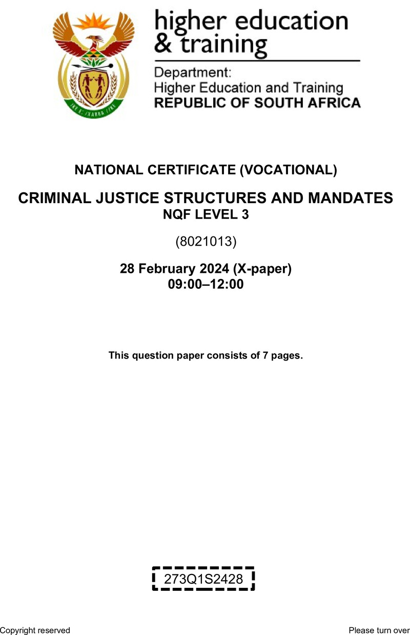 Criminal Justice Structures and Mandates Level 3 DHET NCV February 2024 Paper X - Question Paper