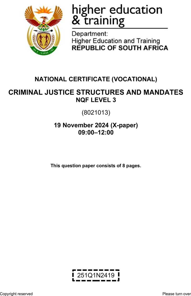 Criminal Justice Structures and Mandates Level 3 DHET NCV November 2024 Paper X - Question Paper