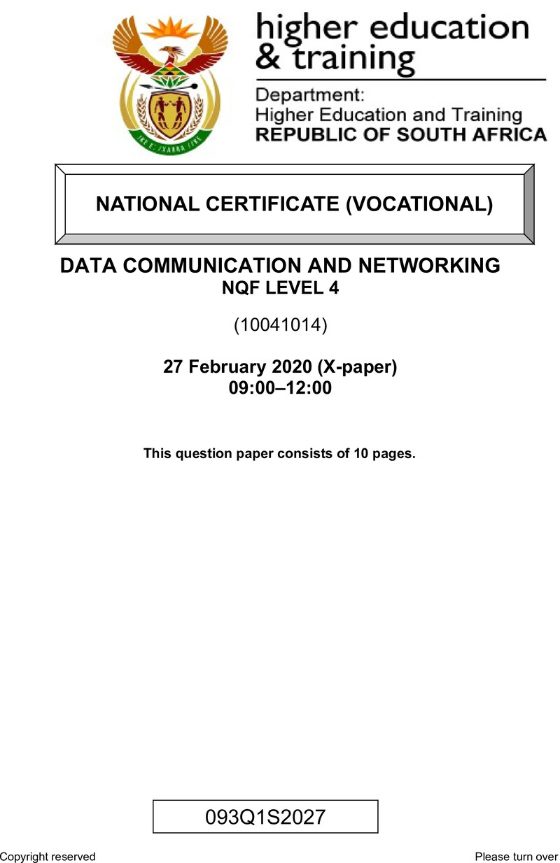 Data Communication and Networking Level 4 DHET NCV February 2020 Paper X - Question Paper