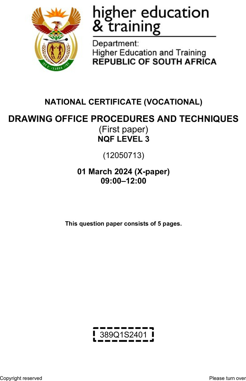 Drawing Office Procedures and Techniques Level 3 DHET NCV March 2024 Paper X - Question Paper