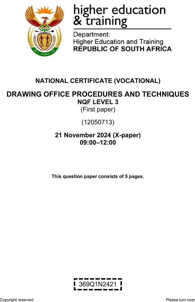 Drawing Office Procedures and Techniques Level 3 DHET NCV November 2024 Paper X - Question Paper