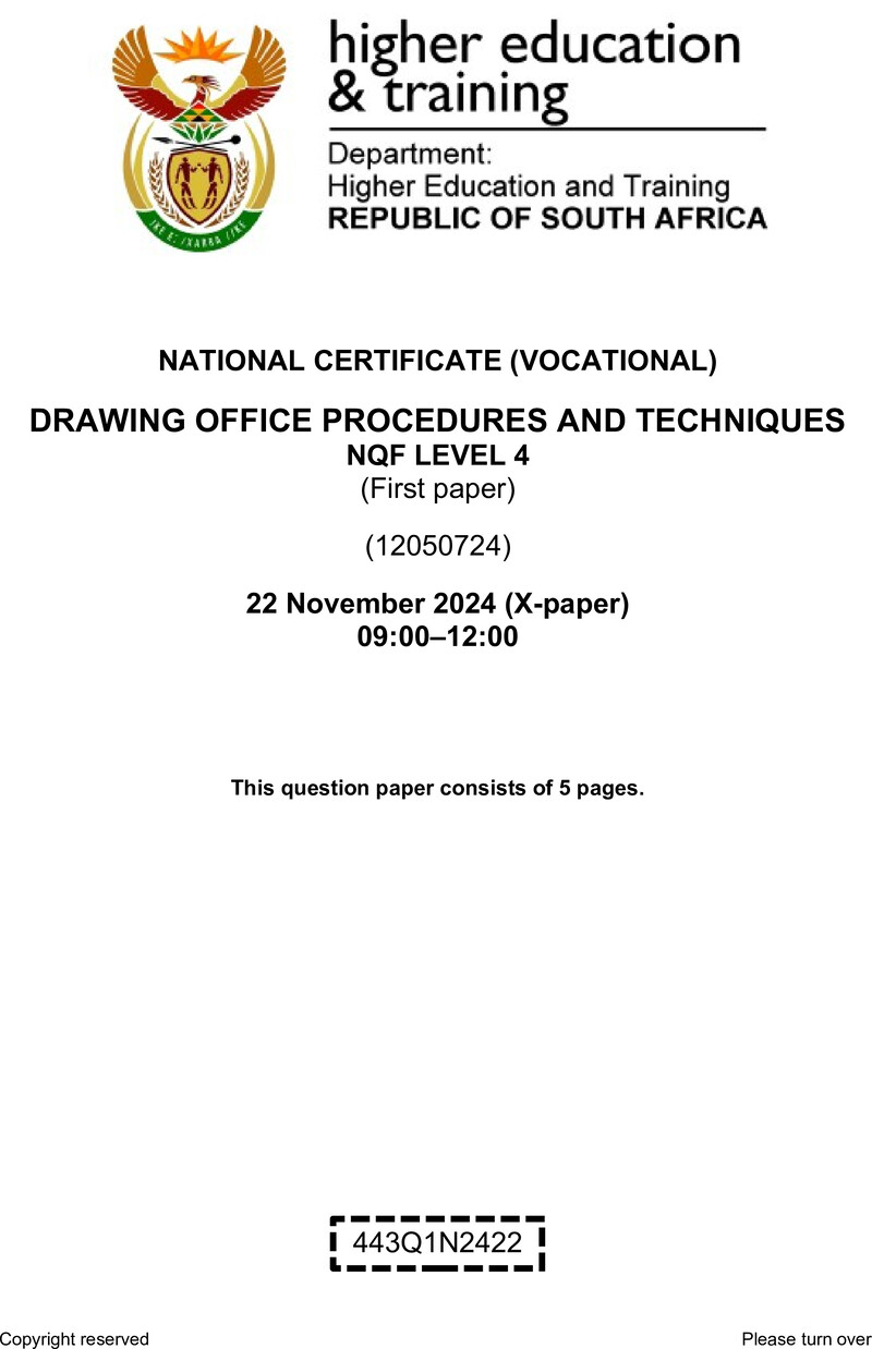 Drawing Office Procedures and Techniques Level 4 DHET NCV November 2024 Paper X - Question Paper