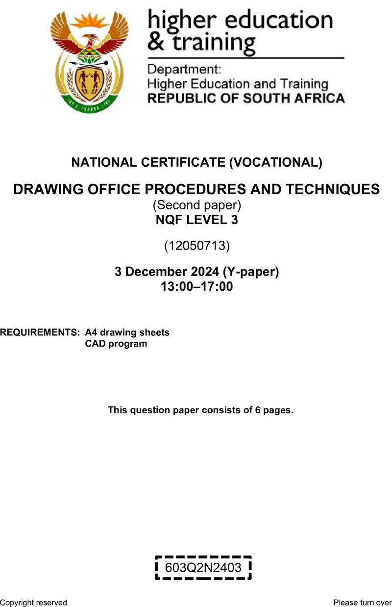 Drawing Office Procedures and Techniques Level 3 DHET NCV December 2024 Paper Y - Question Paper