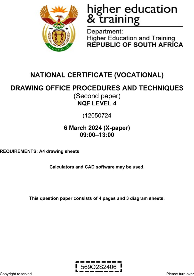 Drawing Office Procedures and Techniques Level 4 DHET NCV March 2024 Paper X - Question Paper