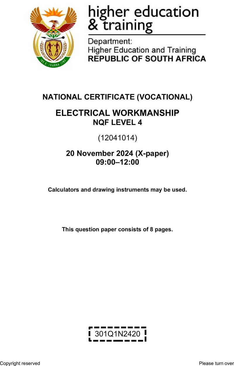 Electrical Workmanship Level 4 DHET NCV November 2024 Paper X - Question Paper