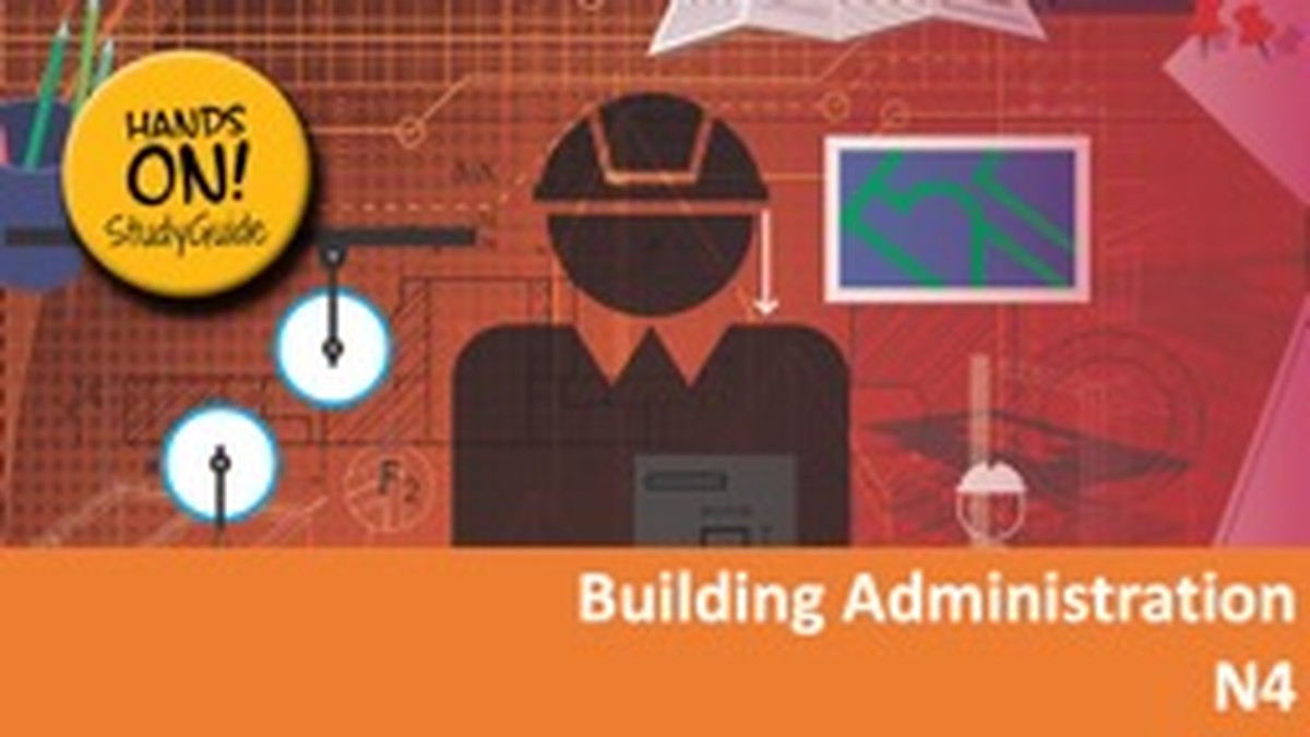 Building Administration N4 NATED  - Study Guide