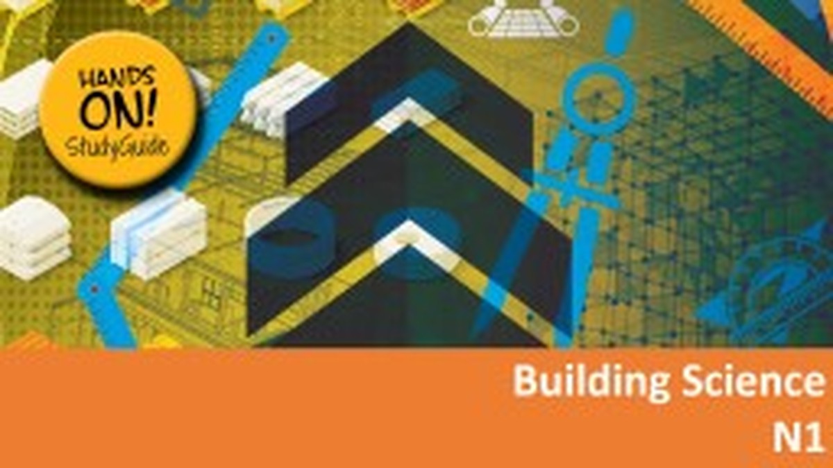 Building Science N1 Nated 2023 - Study Guide