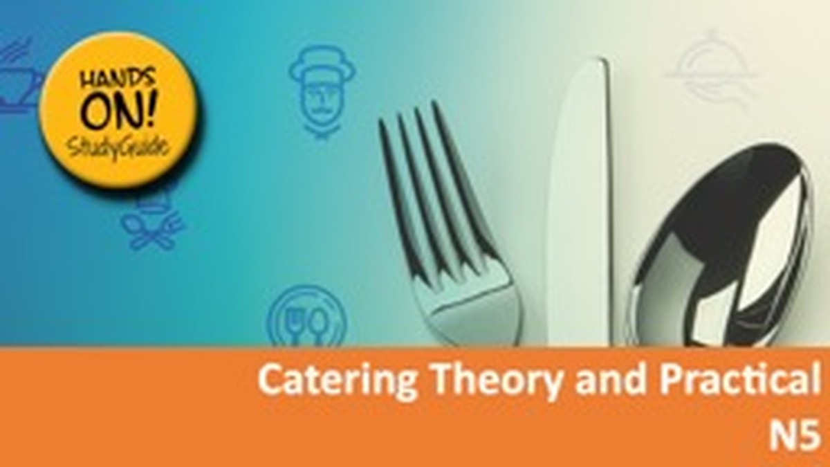 Catering Theory and Practical N5 NATED 2023 - Study Guide