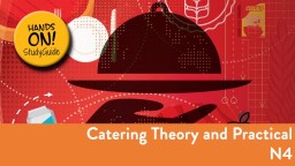 Catering Theory and Practical N4 NATED 2023 - Study Guide