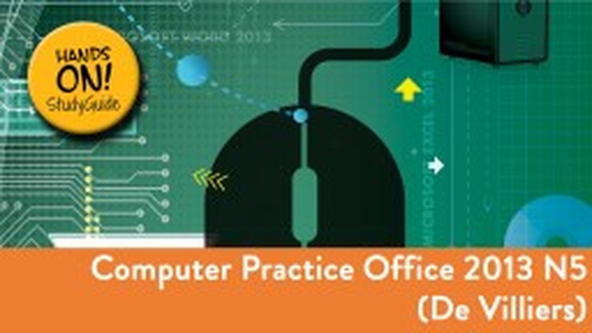 Computer Practice N5 NATED 2023 - Study Guide