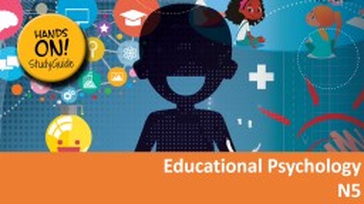 Educational Psychology N5 Nated 2023 - Study Guide