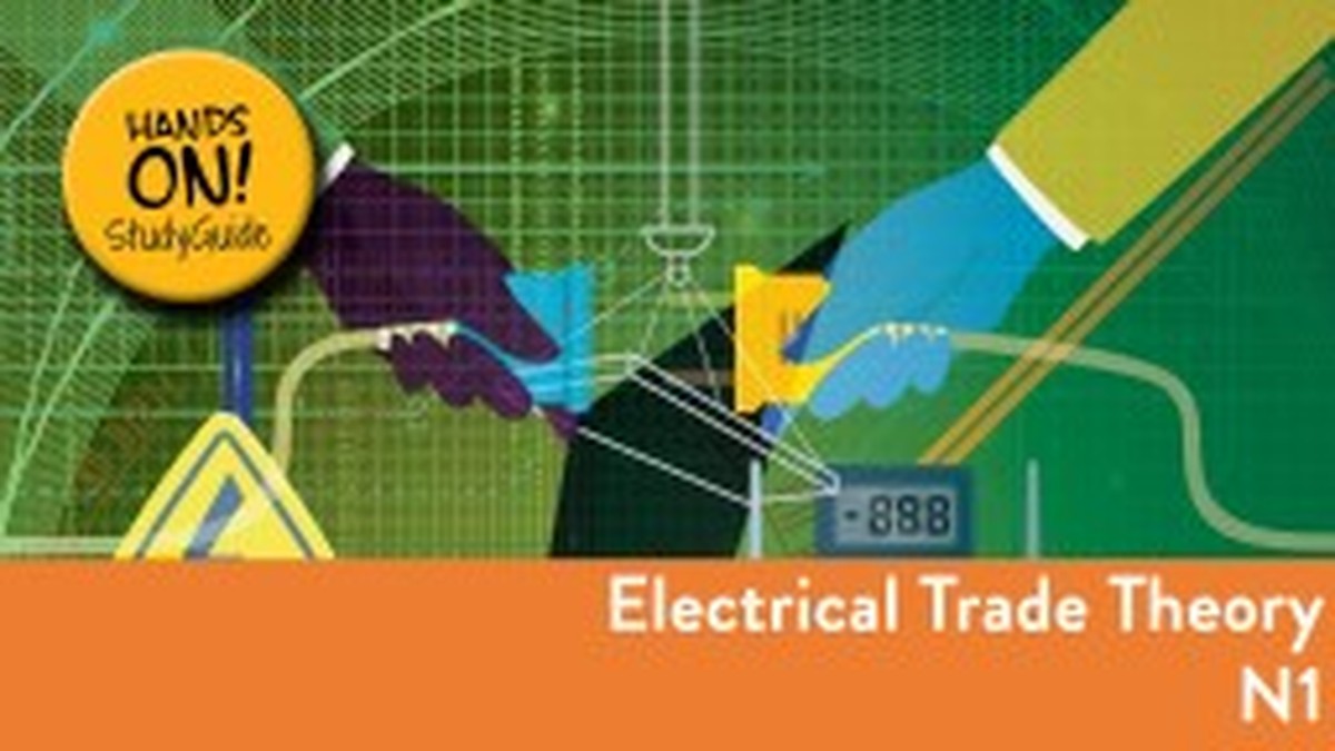 Electrical Trade Theory N1 NATED 2023 - Study Guide