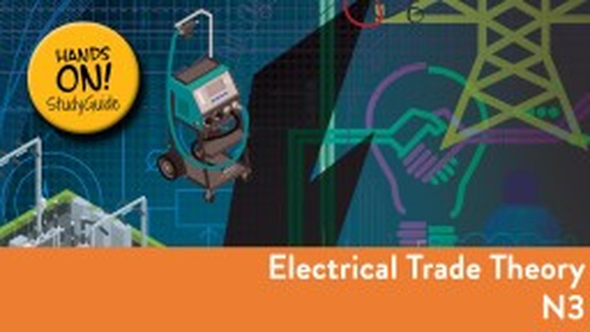 Electrical Trade Theory N3 NATED 2023 - Study Guide
