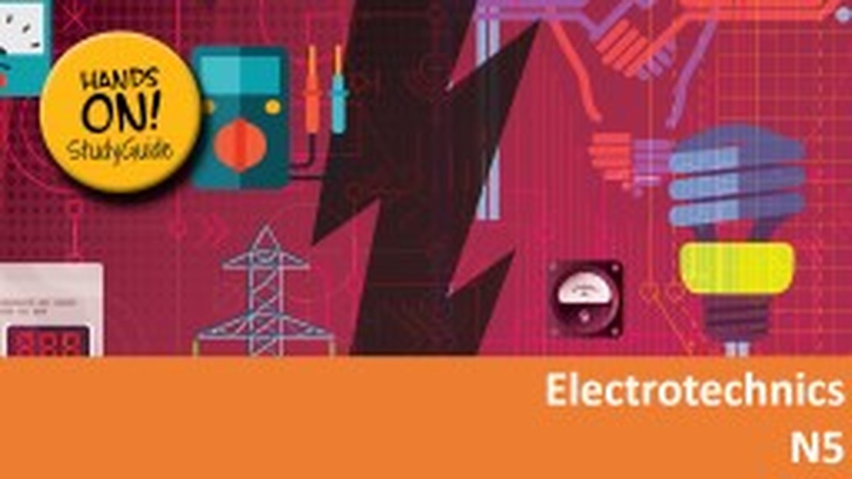 Electrotechnics N5 NATED 2023 - Study Guide