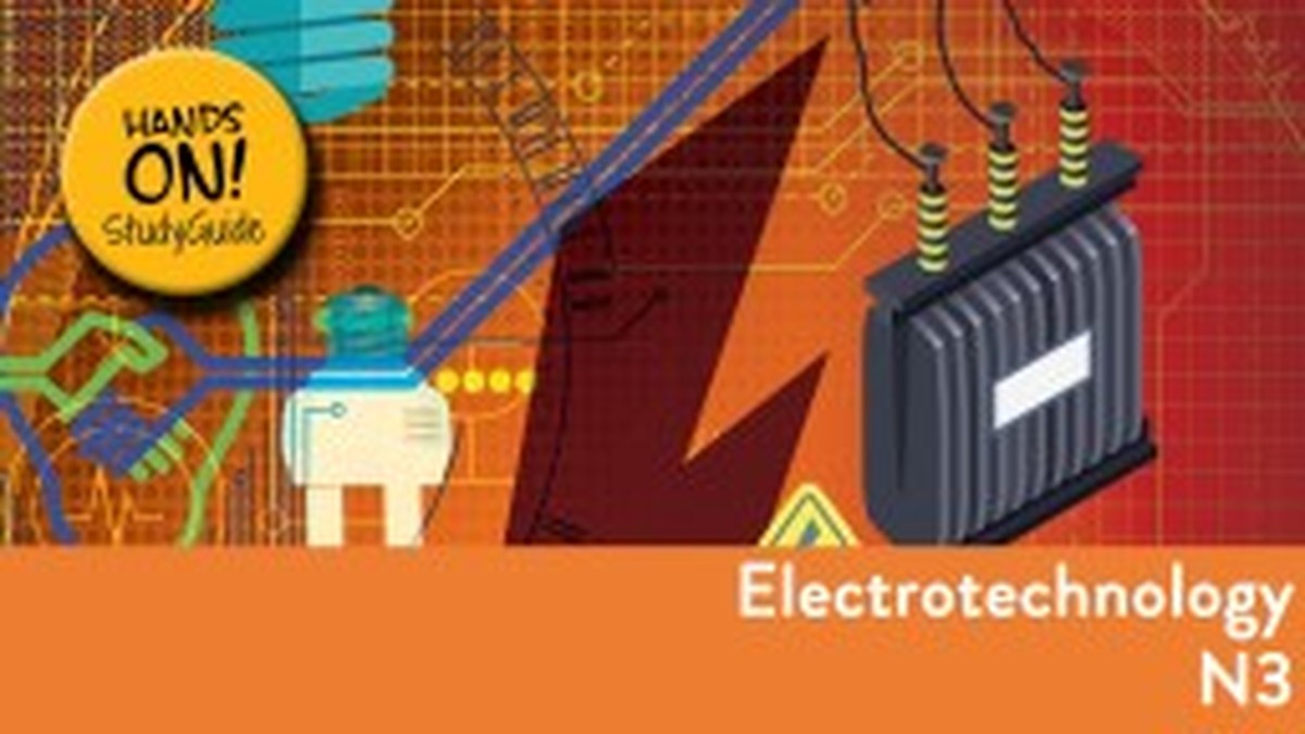 Electrotechnology N3 NATED 2023 - Study Guide