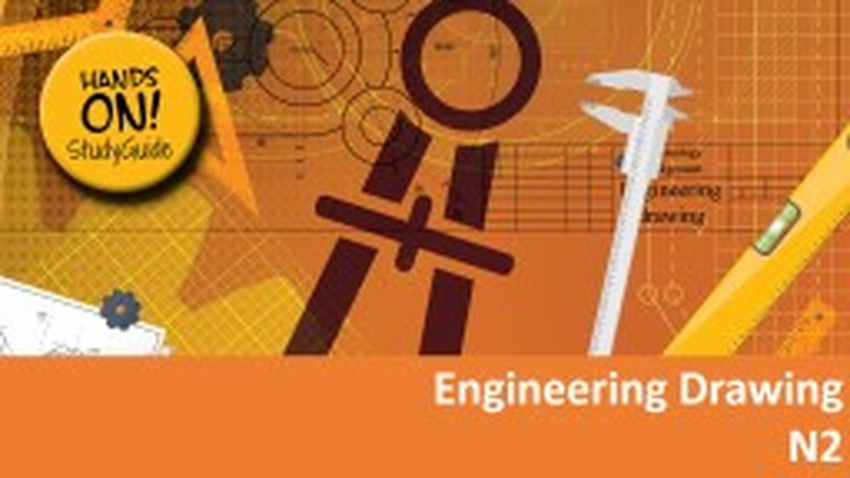 Engineering Drawing N2 Nated 2023 - Study Guide