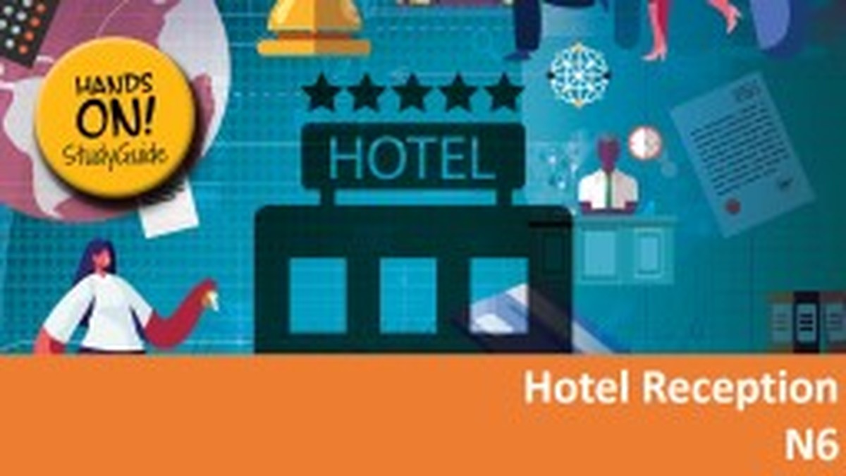 Hotel Reception N6 NATED 2023 - Lecturer Guide