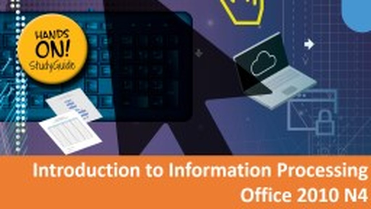 Information Processing N4 Nated 2023 - Study Guide