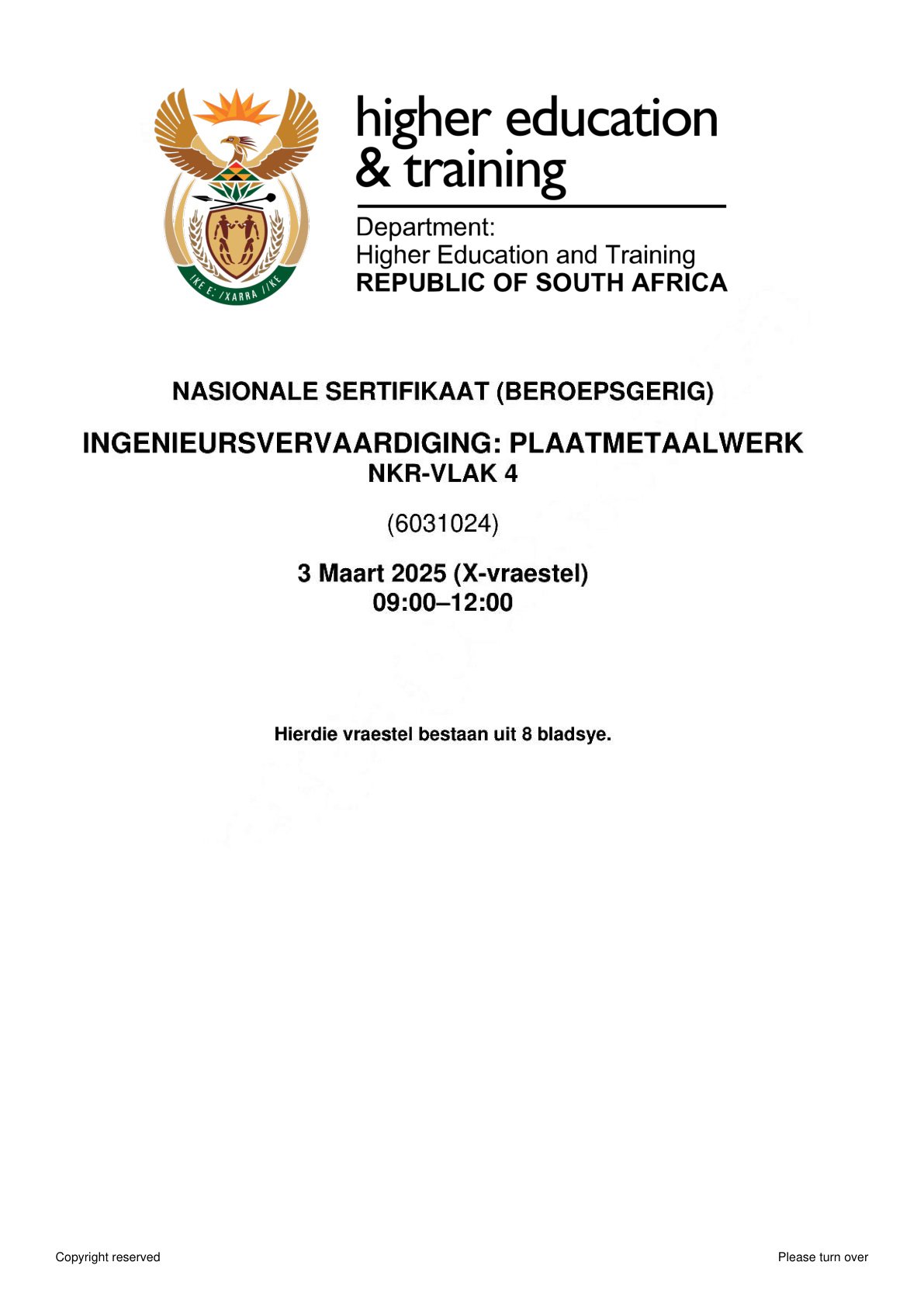 Engineering Fabrication: Sheet Metal Work Level 4 DHET NCV February 2025 - Question Paper