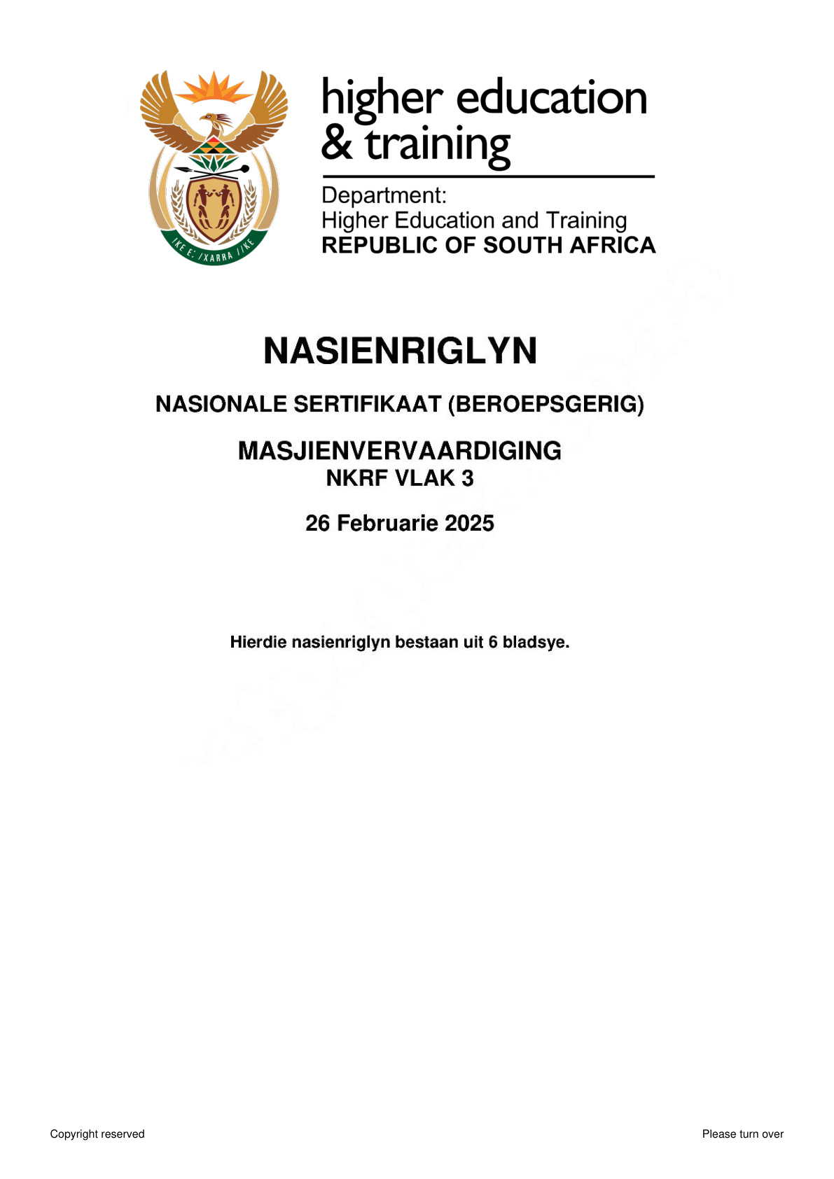 Machine Manufacturing Level 3 DHET NCV February 2025 - Memo
