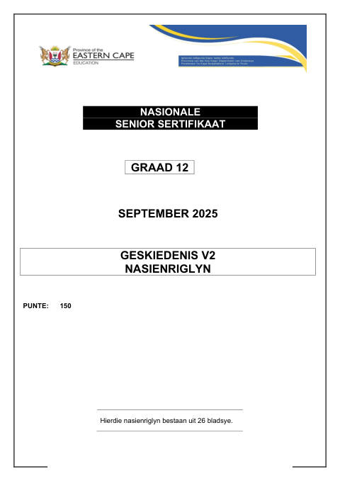 History Grade 12 DBE Caps September 2025 Paper 2 - Memo (Eastern Cape)