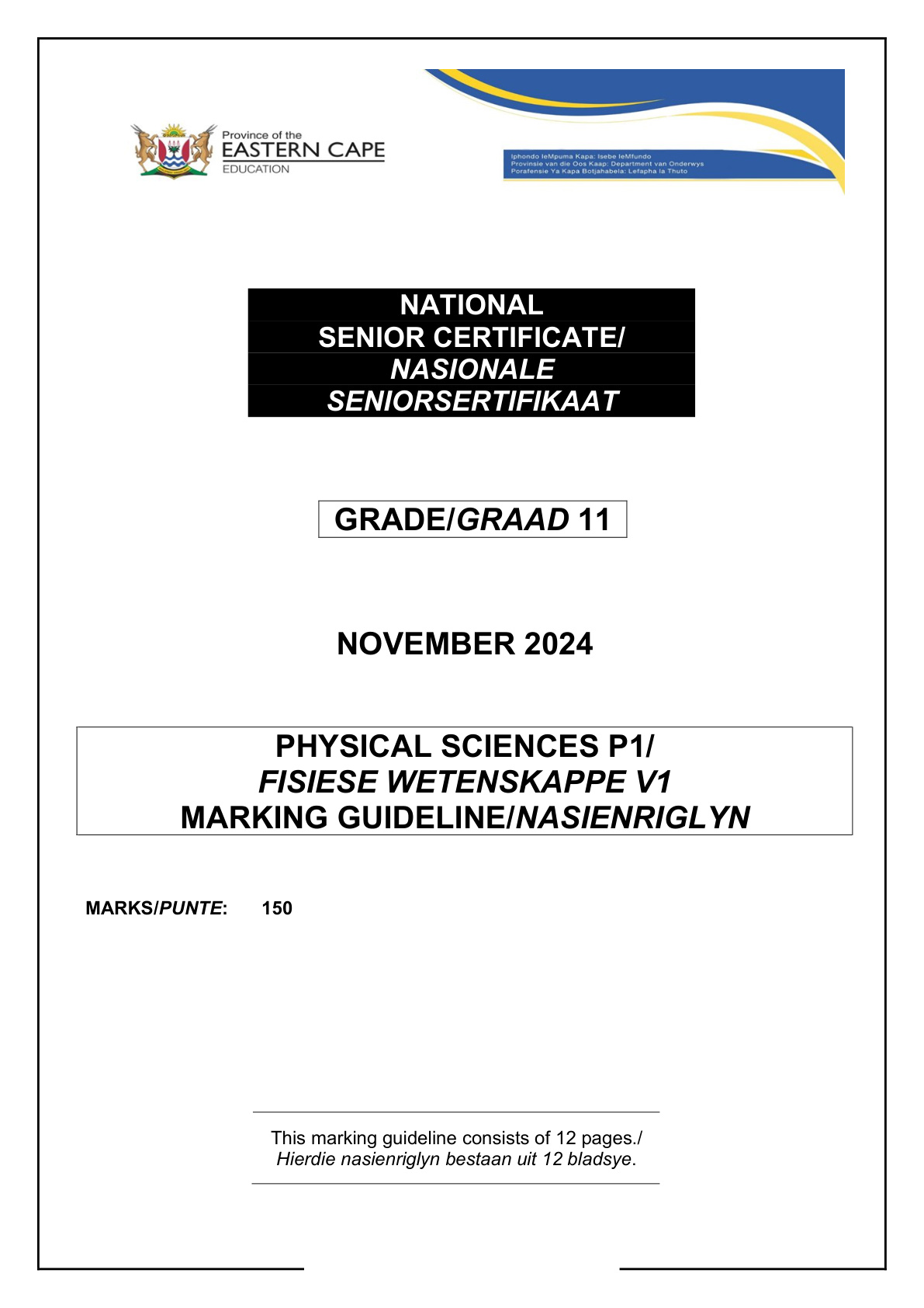 Physical Sciences Grade 11 DBE NSC November 2024 - Memo