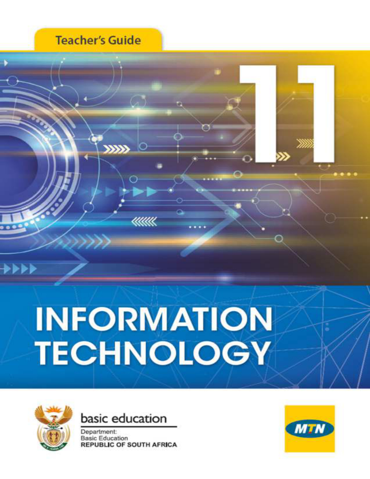 Information Technology Grade 11 Caps 2019 - Teacher Guide