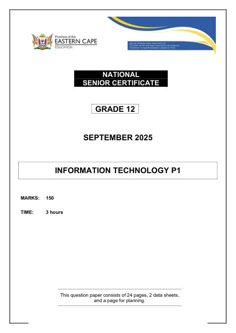 Information Technology Grade 12 DBE Caps September 2025 Paper 1 - Question Paper (Eastern Cape)