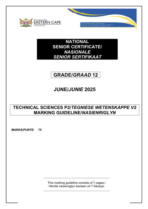 Technical Sciences Grade 12 DBE Caps May/June 2025 Paper 2 - Memo (Eastern Cape)