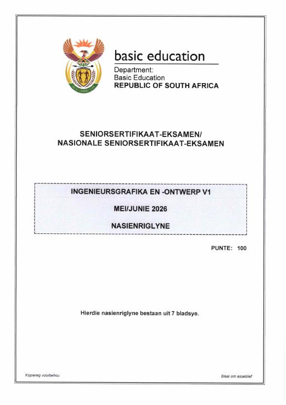 Engineering Graphics and Design Grade 12 DBE CAPS May 2026 Paper 1 - Memo