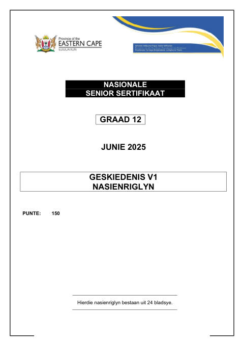 History Grade 12 DBE Caps May/June 2025 Paper 1 - Memo (Eastern Cape)