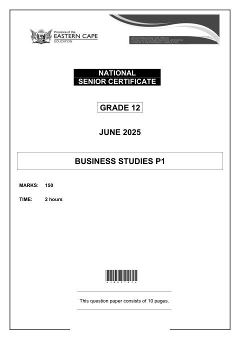 Business Studies Grade 12 DBE Caps May/June 2025 Paper 1 - Question Paper (Eastern Cape)