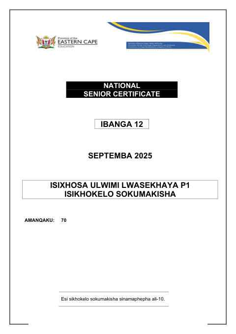 Isixhosa Home Language Grade 12 DBE Caps September 2025 Paper 1 - Memo (Eastern Cape)